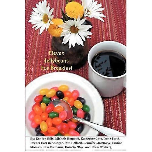 Eleven Jellybeans for Breakfast
