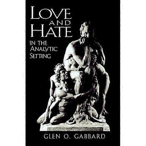 Love and Hate in the Analytic Setting
