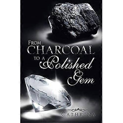 From Charcoal to a Polished Gem