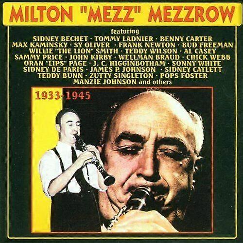 Mezz Mezzrow 1933 - 1945 CD