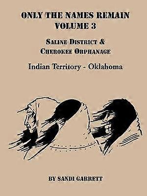 Only the Names Remain Volume 3