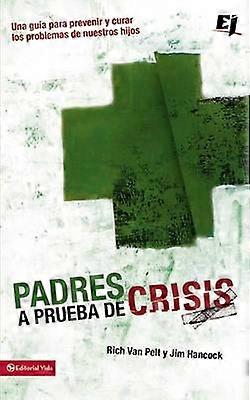 Padres a prueba de crisis