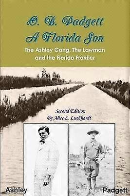 O. B. Padgett - A Florida Son