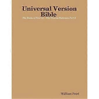 Universal Version Bible The Books of Nevi'im - The Nevi'im Rishonim Part 2