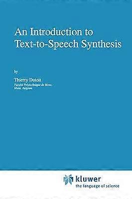 An Introduction to Text-to-Speech Synthesis