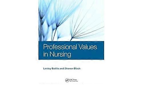 Professional Values in Nursing