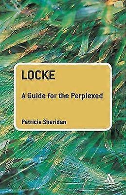 Locke: A Guide for the Perplexed