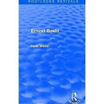 Ernest Bevin (Routledge Revivals)