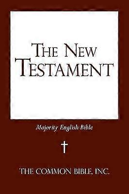 The New Testament Majority English Bible