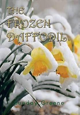 The Frozen Daffodil