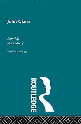 John Clare: The Critical Heritage