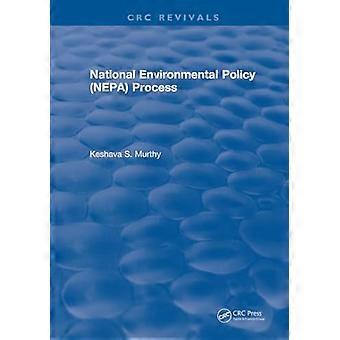 National Environmental Policy (NEPA) Process
