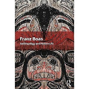 Anthropologie et vie moderne (Routledge Classics)
