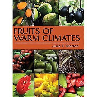 Fruits of Warm Climates