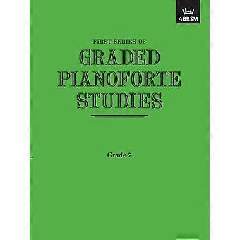 Abgestufte Pianoforte Studien, erste Serie, Klasse 7 (fortgeschritten) (abgestufte Pianoforte Studien (ABRSM))