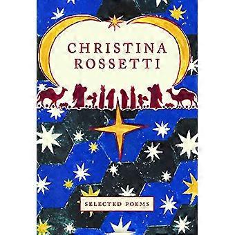 Christina Rossetti: Utvalda dikter (Crown Classics)