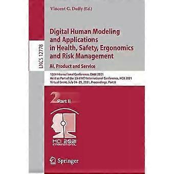 Digital Human Modeling And Applications In Health Safety Ergonomics And Ri - Springer Nature B.V