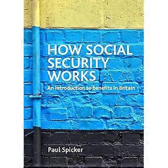 How social security works An introduction to benefits in Britain