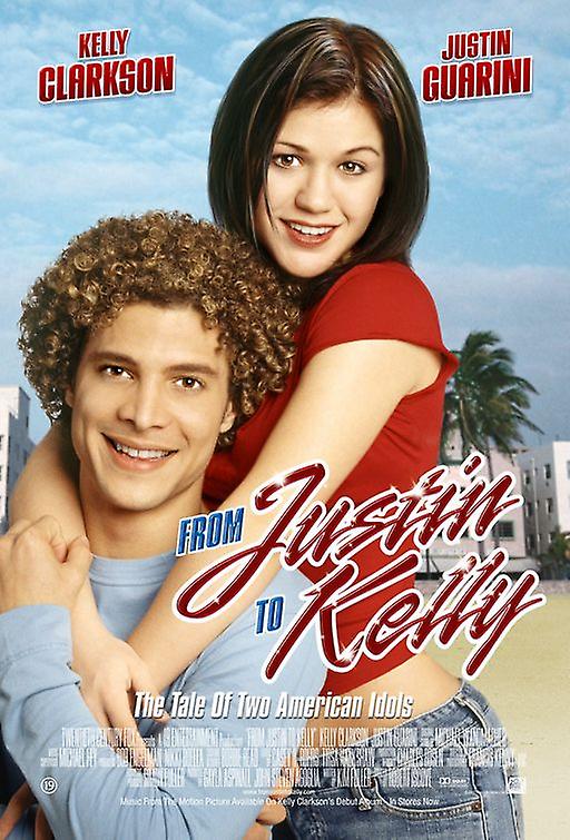 From Justin To Kelly (Double Sided Regular Style A) Movie Poster
