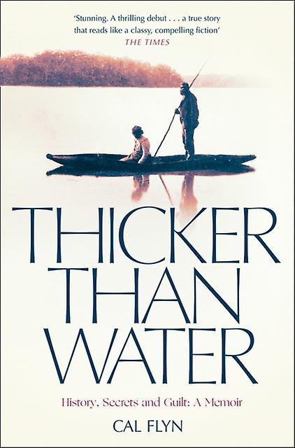 Thicker Than Water by Cal Flyn Paperback Book