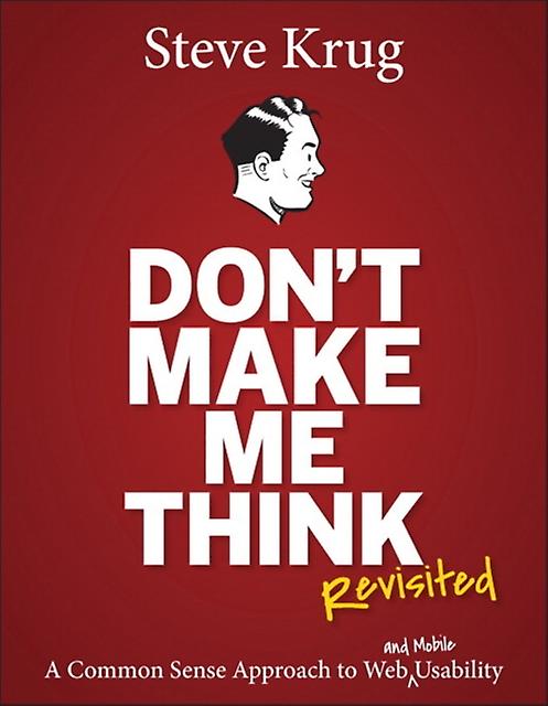 Dont Make Me Think Revisité par Steve Krug Livre de poche