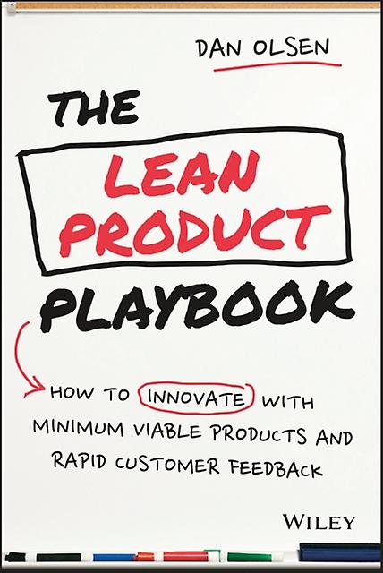 The Lean Product Playbook by Dan Olsen Paperback Book