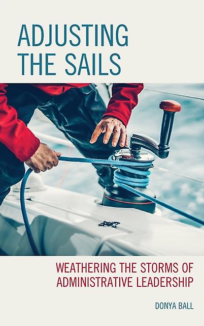 Adjusting The Sails by Donya Ball Paperback Book