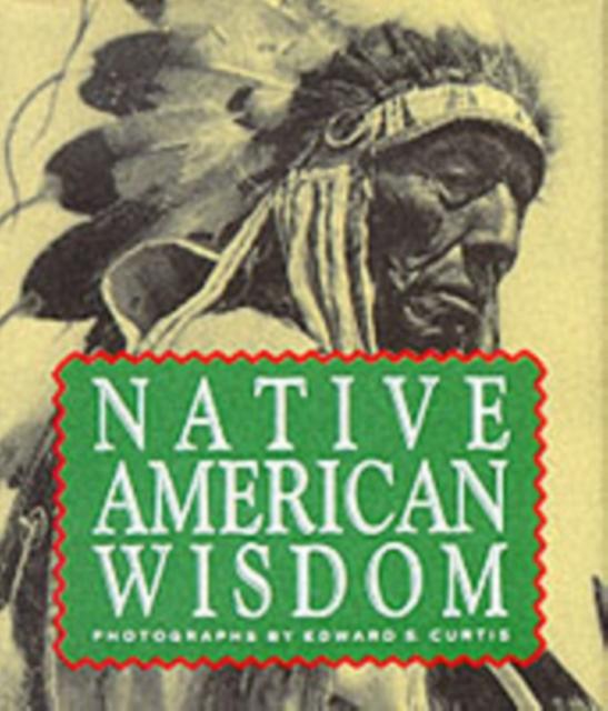 Native American Wisdom by Running Press Paperback Book