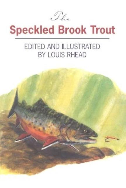 The Speckled Brook Trout Paperback Book
