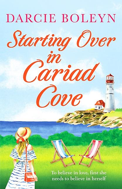 Starting Over In Cariad Cove by Darcie Boleyn Paperback Book