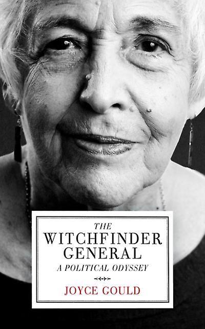 Witchfinder General by Joyce Gould Hardback Book