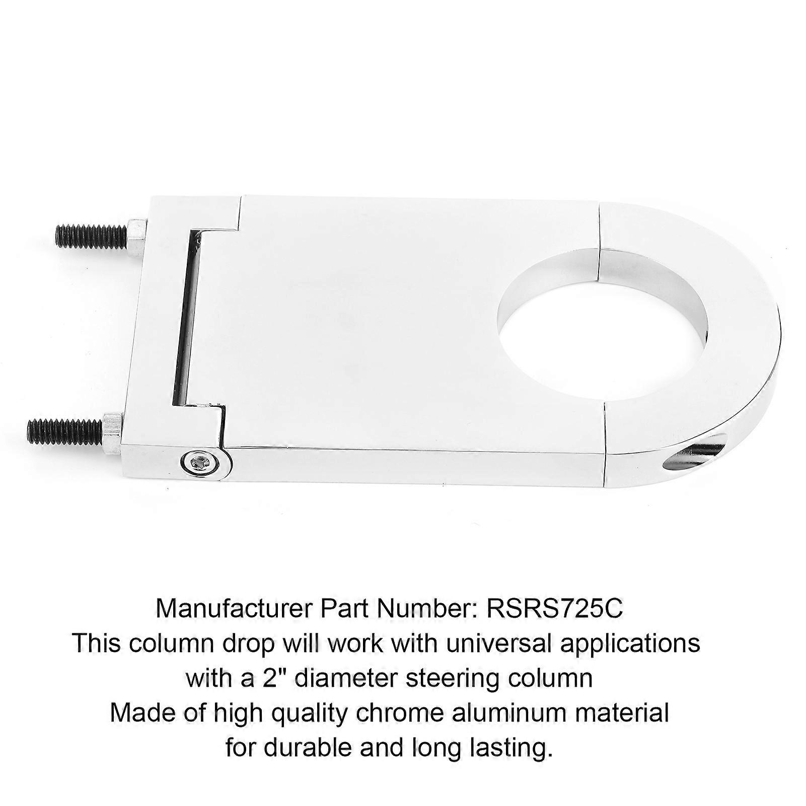 Chrome Aluminum 4 1/2" Steering Column Drop RSRS725C Fit for 2" Columns for SBC BBC 350