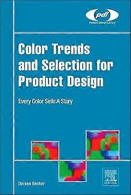 Color Trends and Selection for Product Design