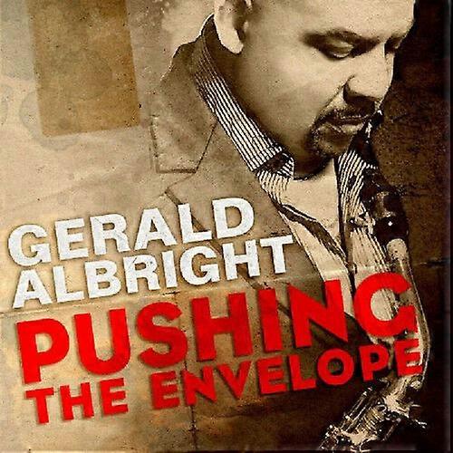Gerald Albright Pushing the Envelope CD (2010) NEW