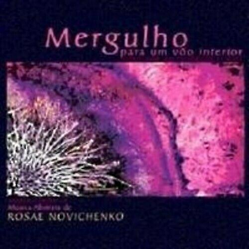 Rosae Novichenko Mergulho Para Um Voo Interior CD