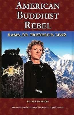 Rebelle bouddhiste américain