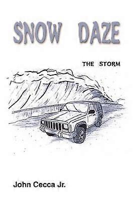 Snow Daze: the Storm