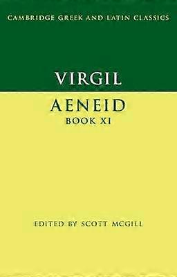 Virgil: Aeneid Book XI