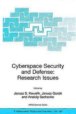 Cyberspace Security and Defense: Research Issues