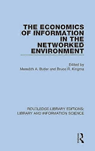 The Economics of Information in the Networked Environment
