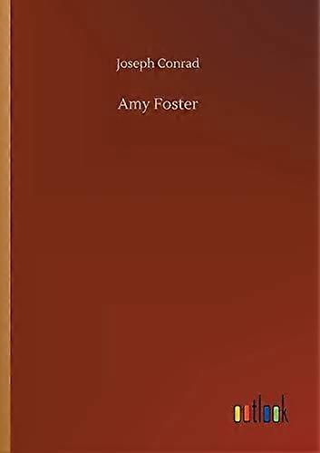 Amy Foster - Joseph Conrad