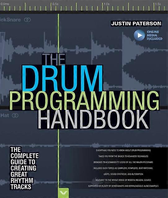 Drum Programming Handbook - Justin Paterson - Percussion instruments - Hal Leonard Corporation - Hardback