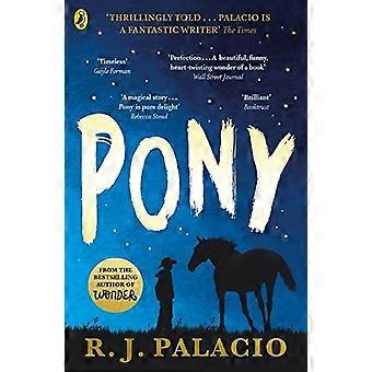 Ponny: från den bästsäljande författaren till Wonder