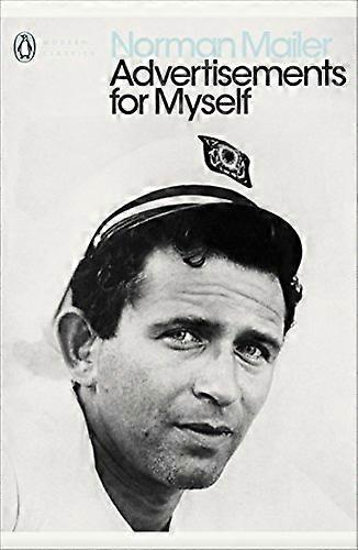 Advertisements for Myself (Penguin Modern Classics)