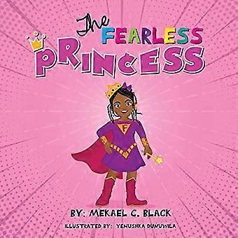 Den frygtløse prinsesse