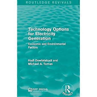 Options technologiques pour la production d’électricité : facteurs économiques et environnementaux