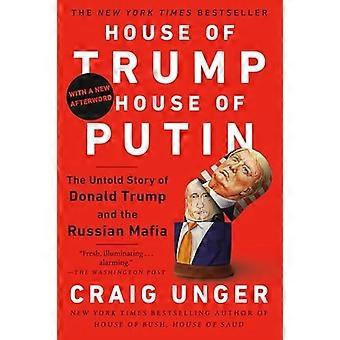 Trumps hus, Putins hus: Den okända historien om Donald Trump och den ryska maffian