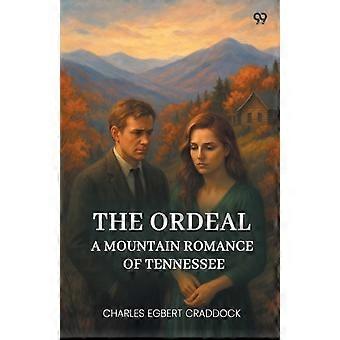 Die Tortur – Eine Bergromanze aus Tennessee