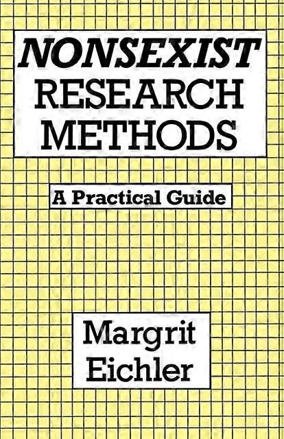 Nonsexist Research Methods A Practical Guide - Margrit Eichler - Paperback - en Book