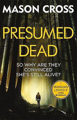 Presumed Dead